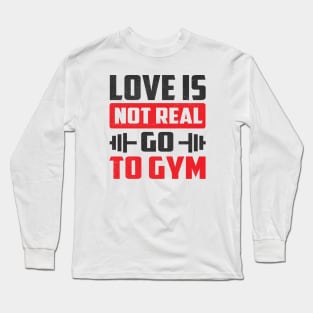 Funny Fitness Motivation Long Sleeve T-Shirt